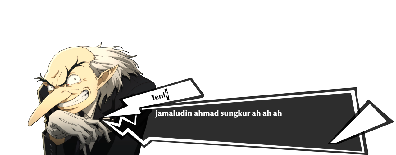 Tenli: jamaludin ahmad sungkur ah ah ah